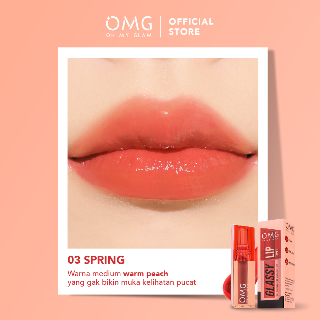 Oh My Glam Glassy Lip Tint - 03 Spring 2g (OMG)