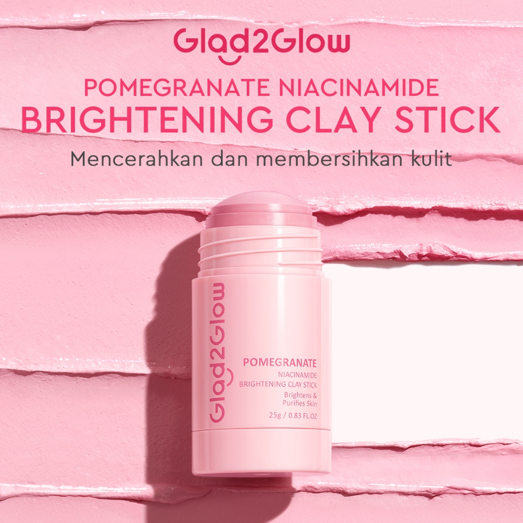 Glad 2 Glow Clay Stick - Pomegranate Niacinamide Brightening 25gr